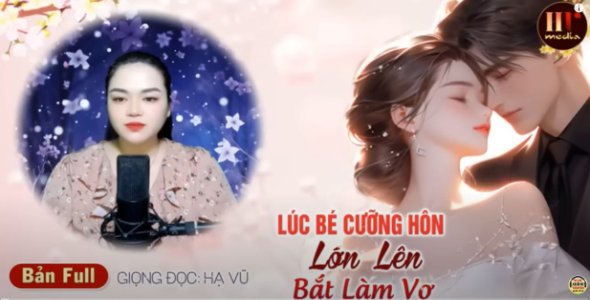 Lúc Bé Cưỡng Hôn Lớn Lên Bắt Làm Vợ