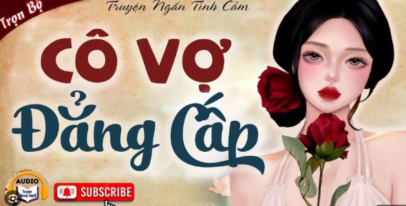 Cô Vợ Đẳng Cấp