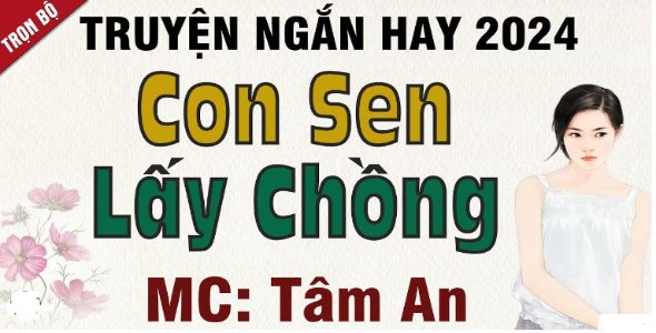 Con Sen Lấy Chồng