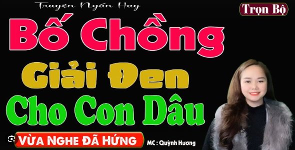 Bố Chồng Giải Đen Cho Con Dâu