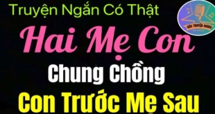 Hai Mẹ Con Chung Chồng