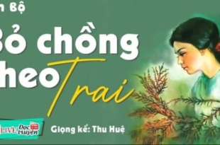 BỎ CHỒNG THEO TRAI