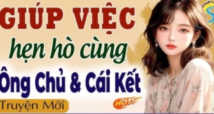 GIÚP VIỆC HẸN HÒ CÙNG ÔNG CHỦ