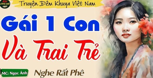 Gái 1 Con Và Trai Trẻ